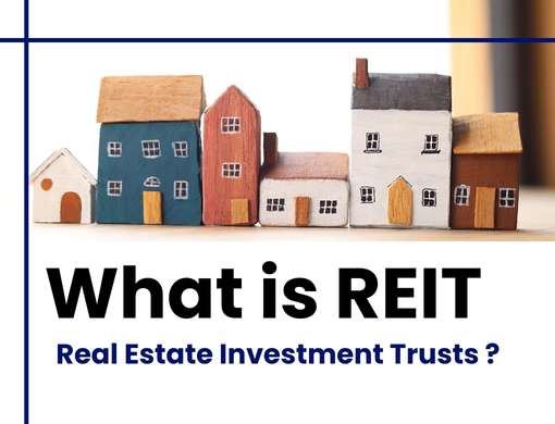 What is REIT Real Estate Investment Trusts ?